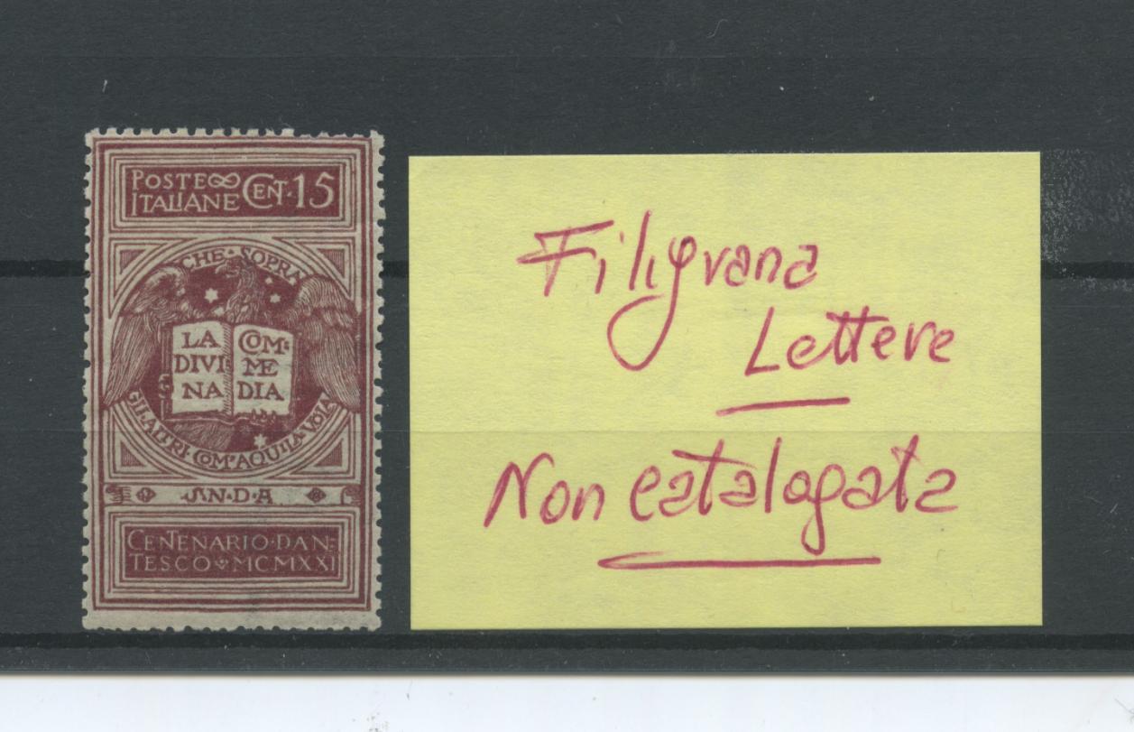 Scansione lotto: REGNO 1921 DANTE 15C. FILIGRANA LETTERA *  CERT.