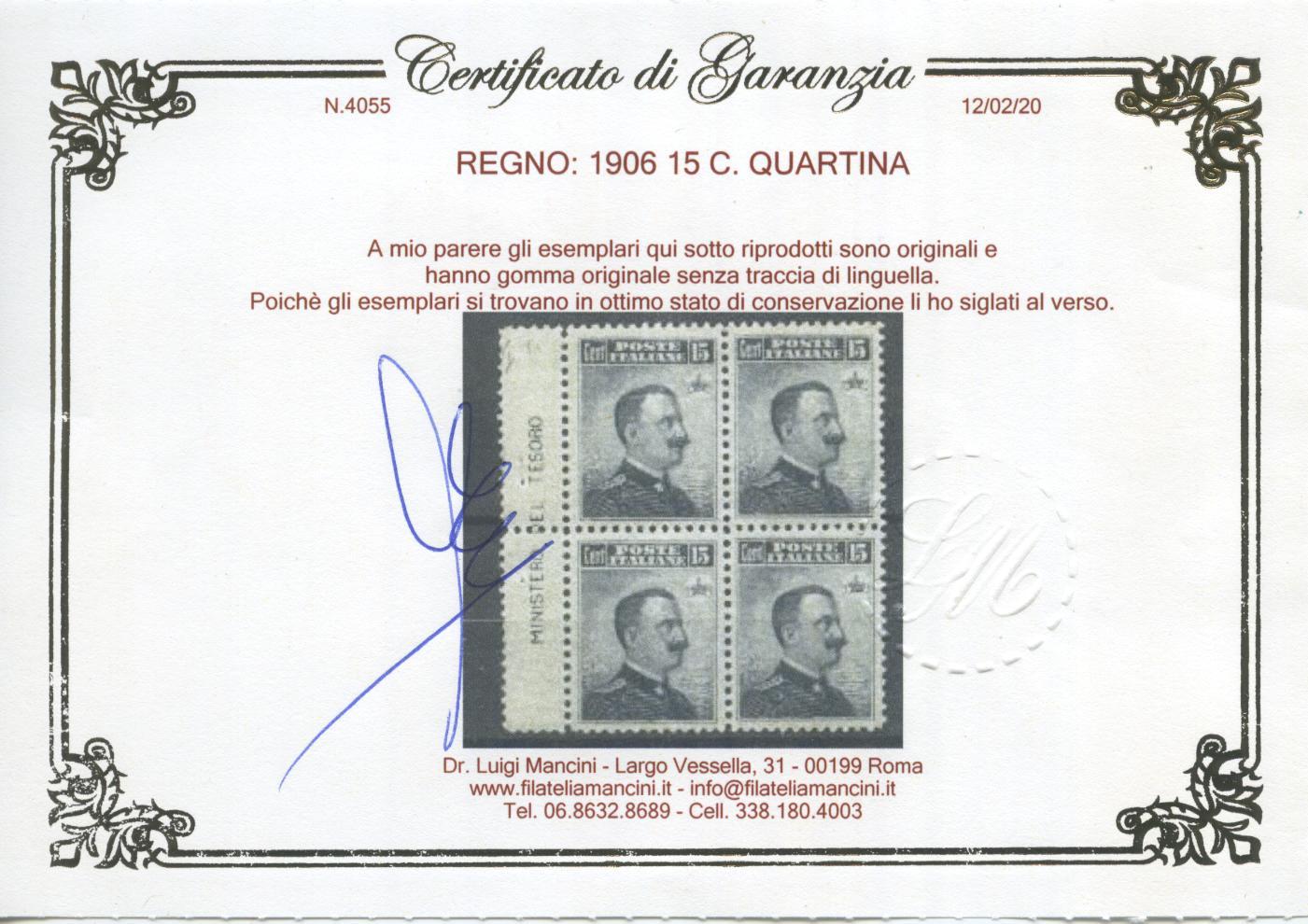 Scansione lotto: REGNO 1906 15C. QUARTINA 3 ** LUSSO CERT.