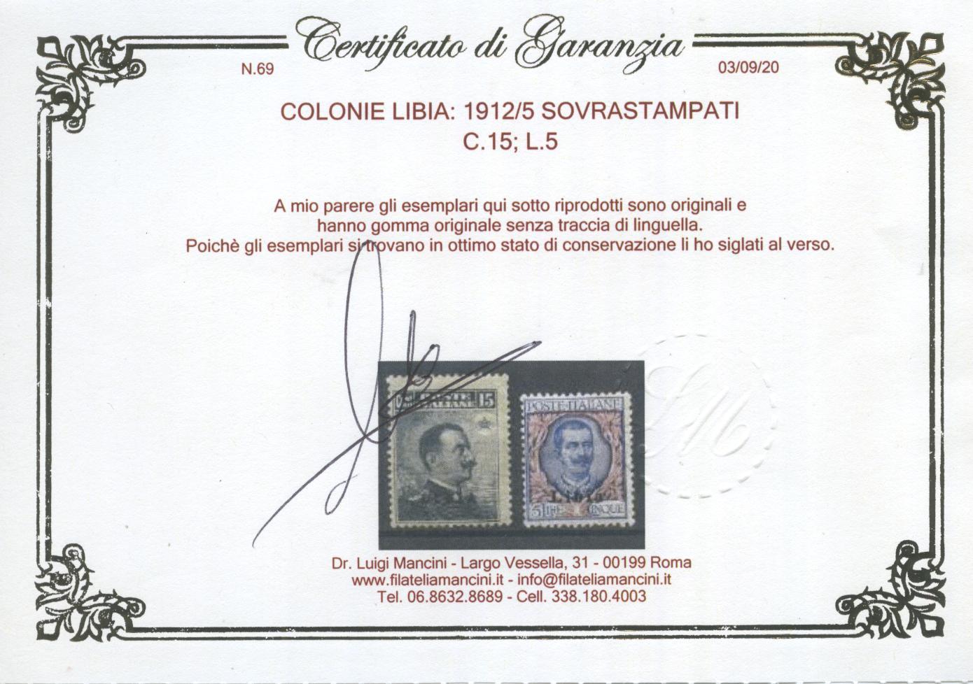 Scansione lotto: COLONIE LIBIA 1912/5 SOVR. 12V. 5 **  CERT.