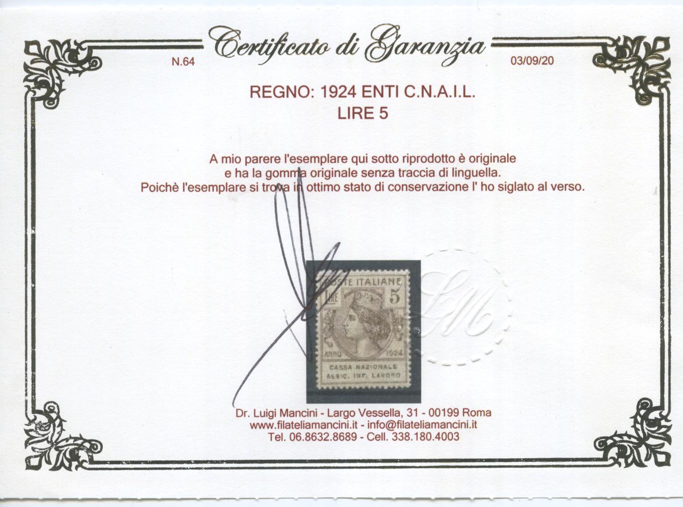 Scansione lotto: REGNO 1924 ENTI C.N.A.I.L. 7V. ** CENTRATO CERT.