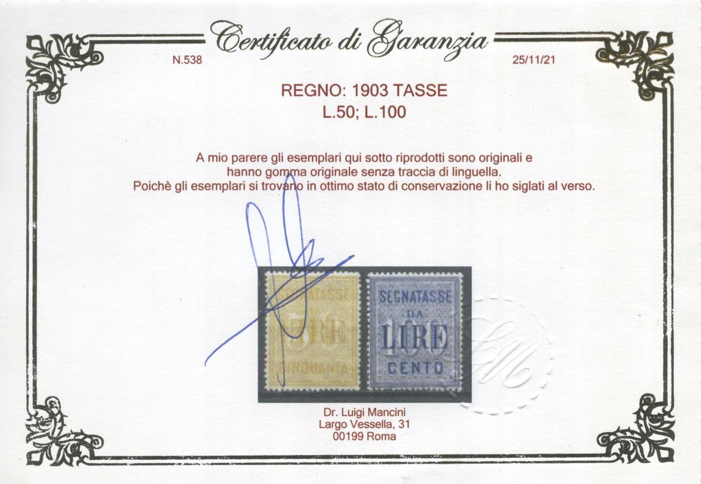 Scansione lotto: REGNO 1903 TASSE L.50 E L.100 2 ** LUSSO CERT.