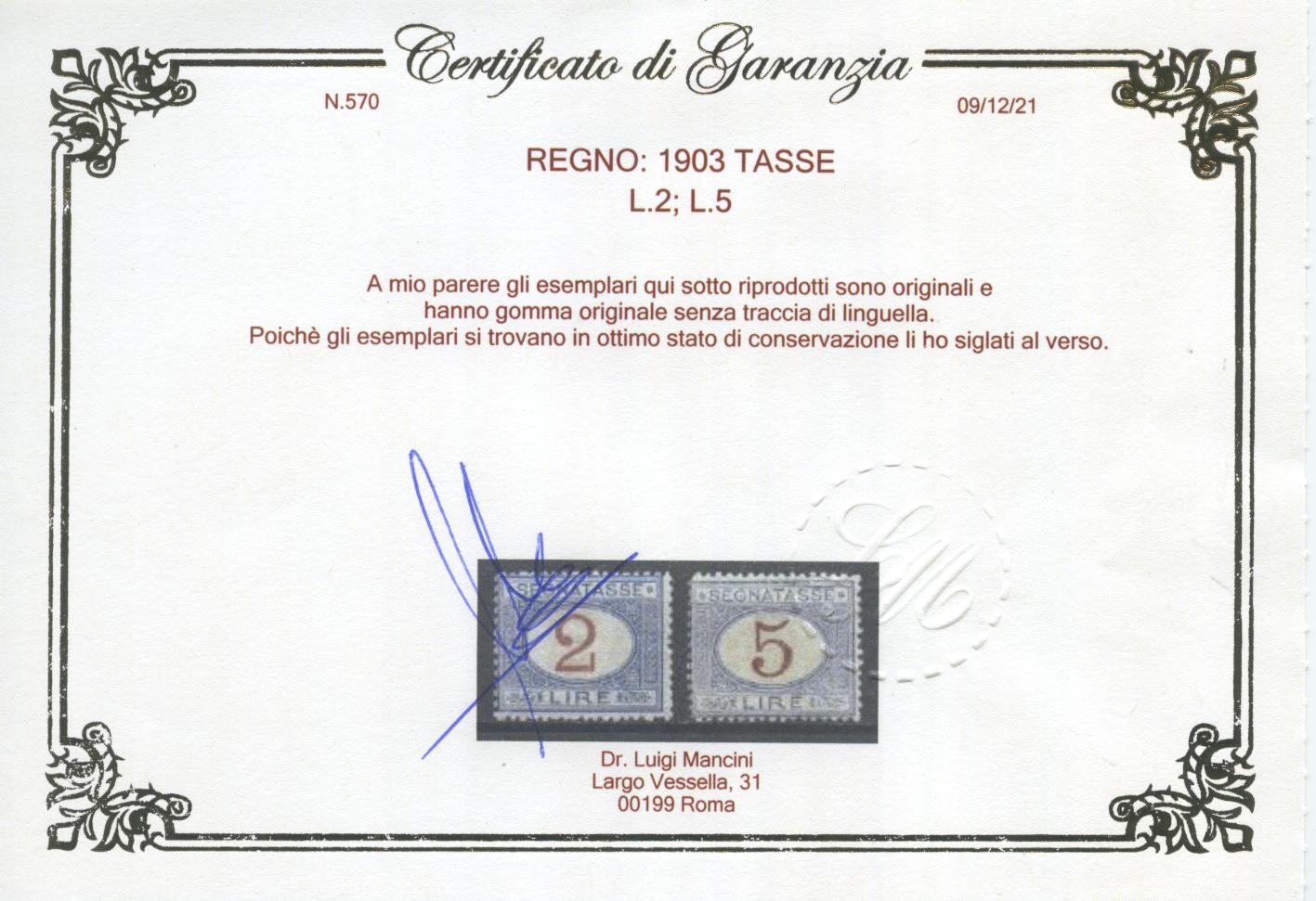 Scansione lotto: REGNO 1903 TASSE L.2 E L.5 2 **  CERT.